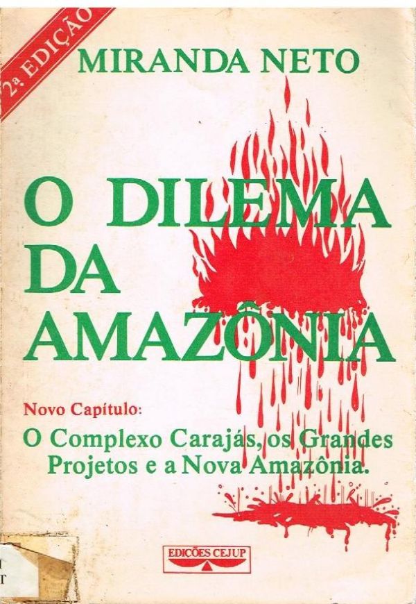 Dilema da Amazônia, O